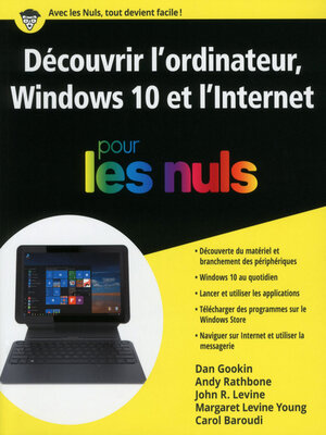 cover image of Découvrir l'ordinateur Windows 10 et l'Internet pour les Nuls